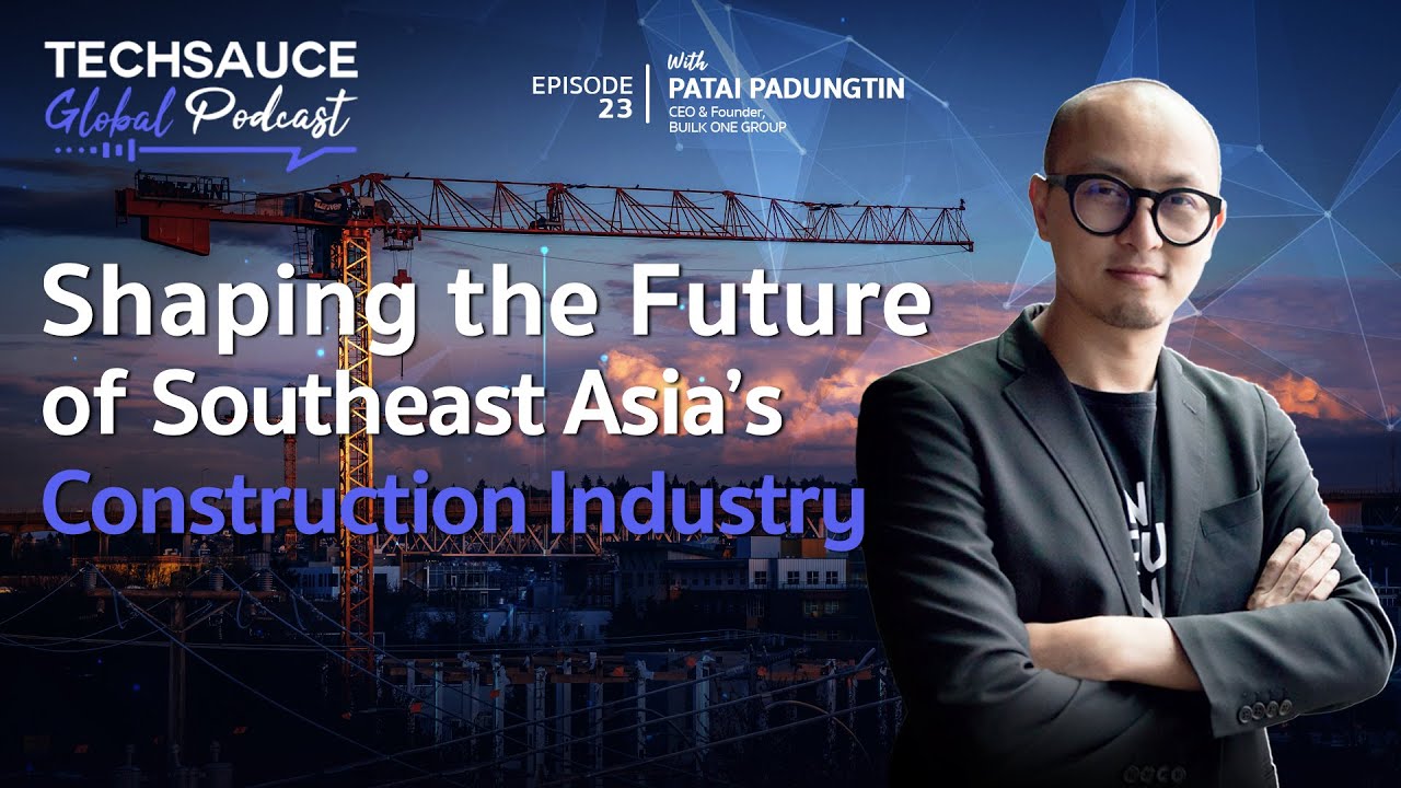 belton industrial (thailand) ltd  2022  Shaping the Future of Southeast Asia’s Construction Industry | TSG EP.23