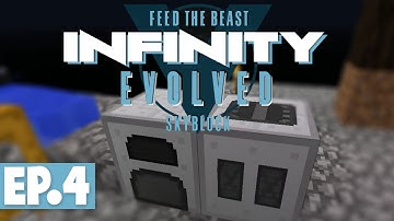 FTB INFINITY EVOLVED SKYBLOCK - BLAST FURNACE, WATER WHEEL & METAL FORMER #4 [Modded FTB Skyblock]