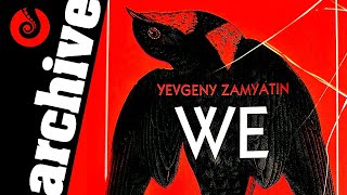 WE - The Book That Inspired 1984