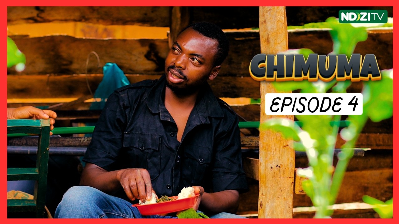CHIMUMA Episode 4 [NDIZI TV LATEST DRAMA]