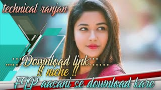 Flp aasani se download kaise kare technical ranjan screenshot 5