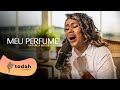 Nathália Braga | Meu Perfume [Cover Session]