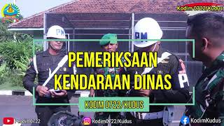 PEMERIKSAAN KENDARAAN DINAS KODIM 0722/KUDUS OLEH SUB DENPOM IV/3-2 PATI