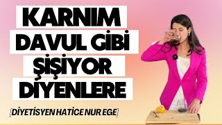 Karnim Davul Gi̇bi̇ Şi̇şi̇yor Ne Yaptiysam Dümdüz Hale Geti̇remedi̇m Di̇yenlere Diyetisyen Hatice Nur Ege