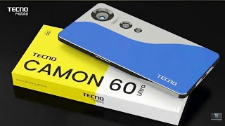 TECNO CAMON 60 Ultra ⚡ Dimensity 7500, IP69K, 6800mAh Battery, 50MP Camera, 5G//Tecno Camon 60 Ultra