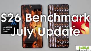 Galaxy S26 Benchmark Test - Exynos Vs Snapdragon (July Update)