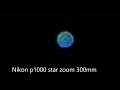 Nikon p1000 stars zoom test
