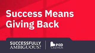 Careers With Impact: Why Giving Back Matters | Podcastathon Special