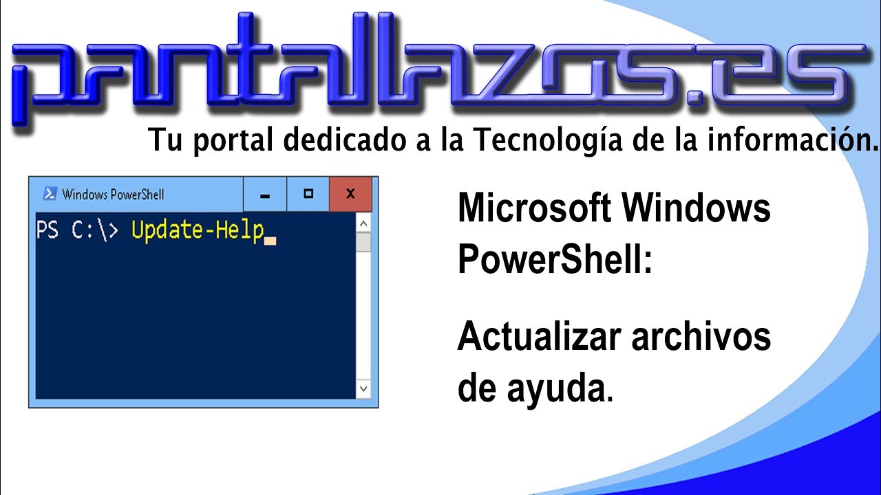 Windows PowerShell Actualizar archivos de Ayuda. YouTube Windows PowerShell Actualizar archivos de Ayuda. YouTube