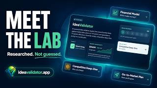 Meet the Lab: AI Idea Validation for Founders