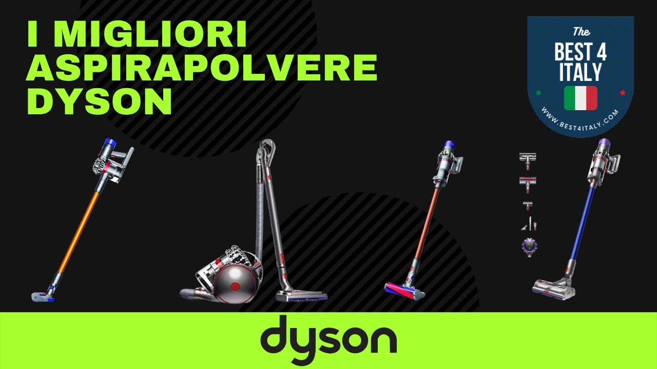 I migliori aspirapolvere Dyson.