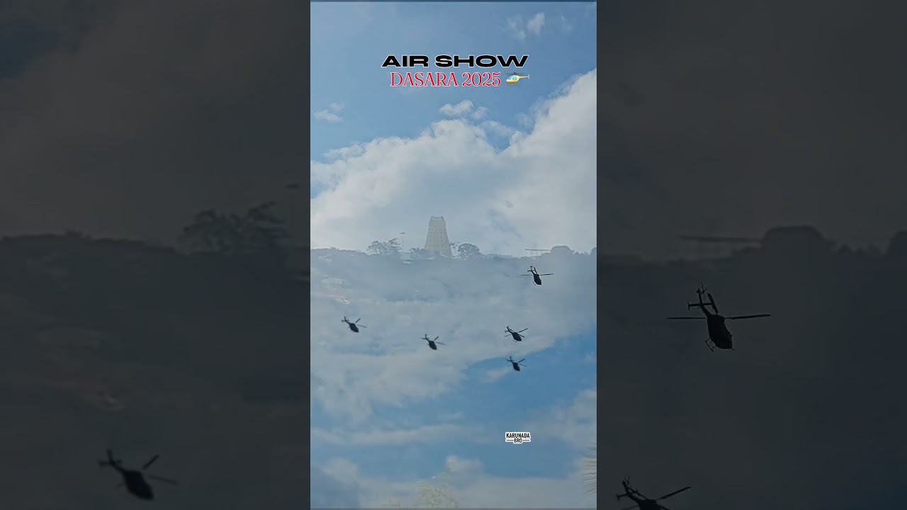 Air Show at Mysuru Dasara -2025❤️🚁 