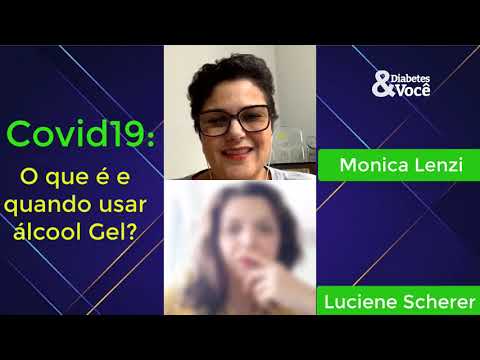 o-que-é-covid19-e-quando-usar-Álcool-gel-|-diabetes-&-você-+-monica-lenzi