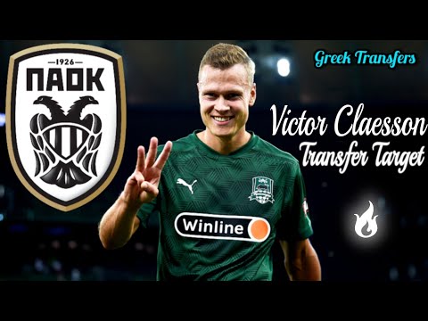 Victor Claesson (Best Highlights) Transfer Target Of PAOK