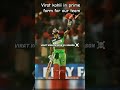 virat kohli in prime from for team 🏏🏏 #cricket_videofan#cricket