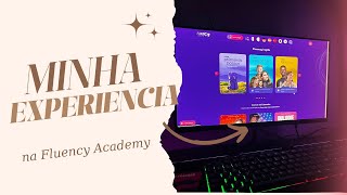 Minha Experiência Na Fluency Academy Vale A Pena?