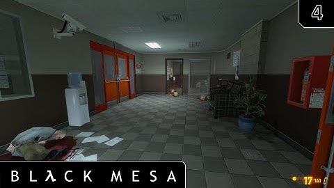 Office Complex | Black Mesa - [Part 4]