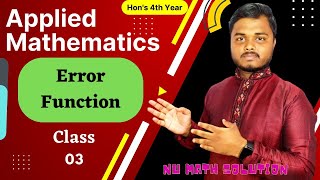 Applied Mathematics (Error Functions) Class :03