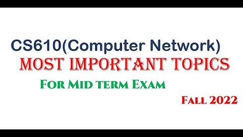 CS 610 Mid Term Important Topics ❤