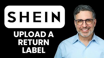 NEW! How to Upload a Return Label for SHEIN Refund (2025) 🔄 | Process Your Return Quickly & Easily