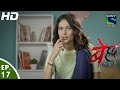 Beyhadh - बेहद - Episode 17 - 2nd November, 2016