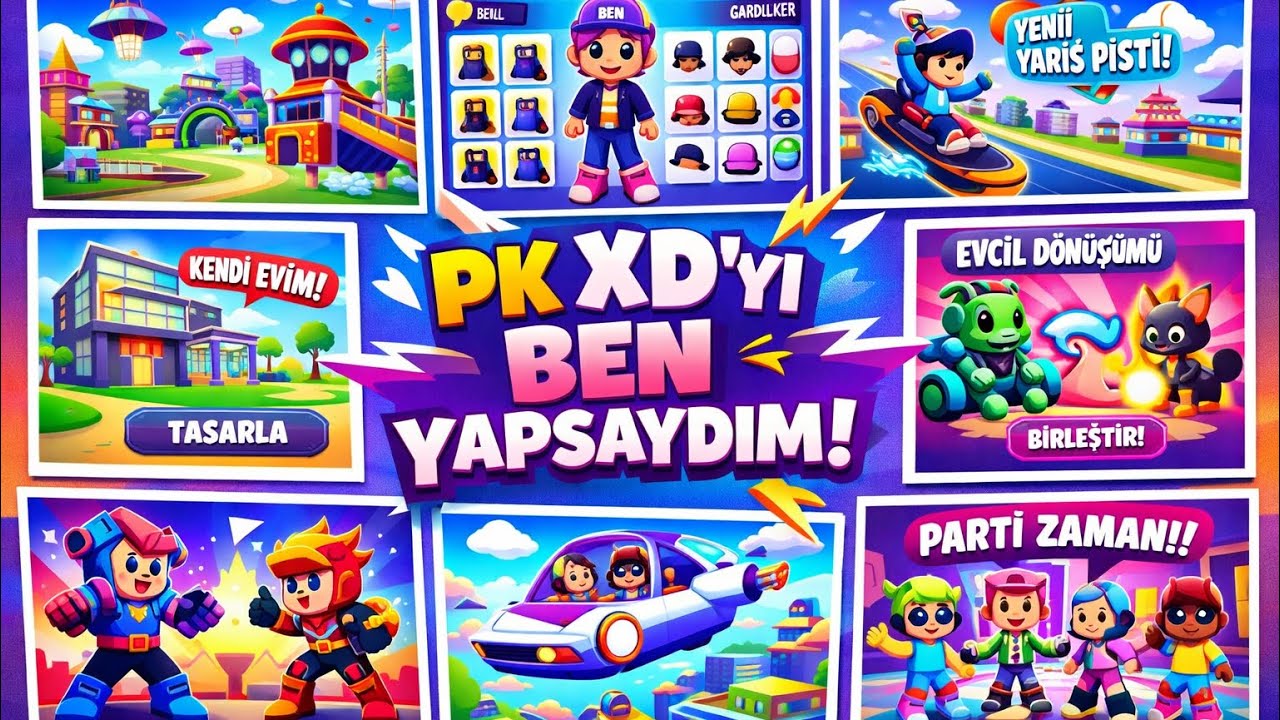 PKXD’yi ben yapsaydım •_•)..