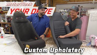 Custom Upholstery | MotorWeek Your Drive