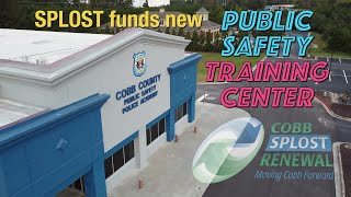 Cobb's SPLOST Funds Public Safety Training Center - October 16, 2020