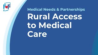 Rural Access to Medical Care