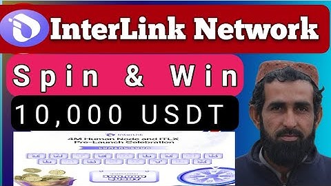 InterLink Network Spin & Win | InterLink ITLX Pre-Launch Offer | Spin & Win 10,000 USDT