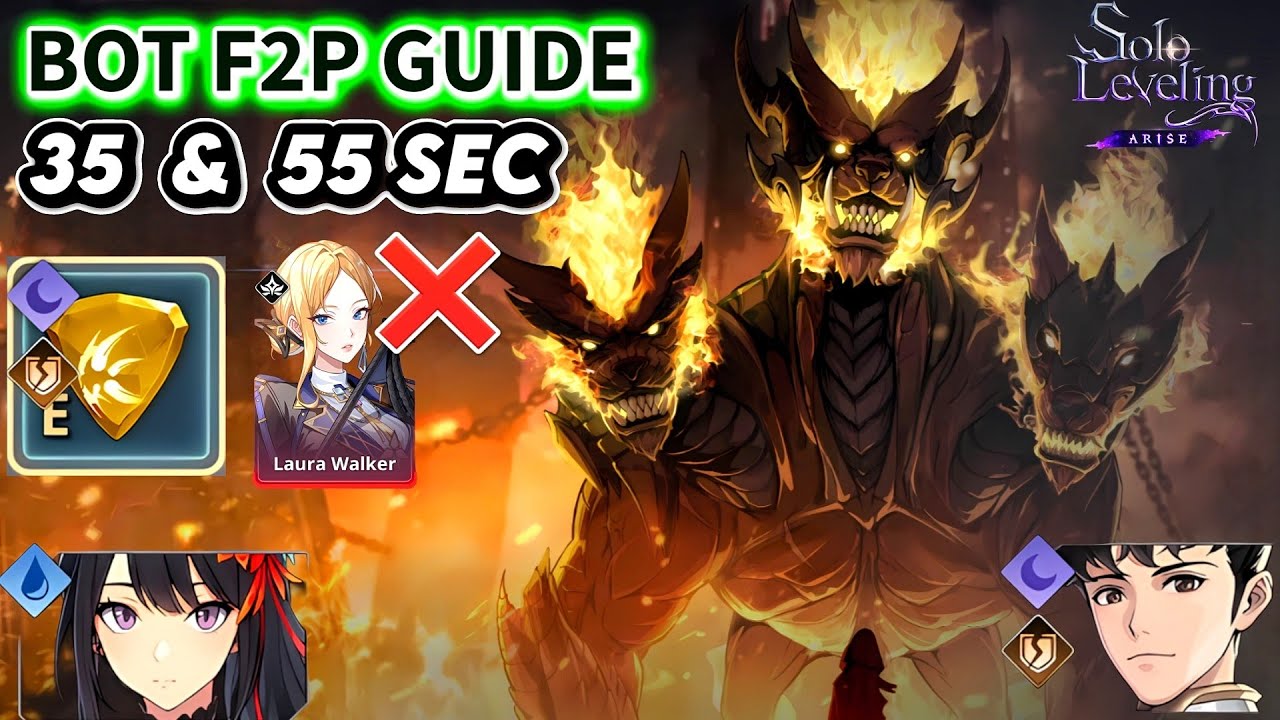 NO LAURA F2P BOT 35 & 55 SEC CERBERUS S16 GUIDE SUNG JINWOO MODE
