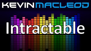 Kevin Macleod Intractable