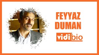 Feyyaz Duman Kimdir l Biyografi