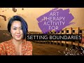 Art Therapy Activity for Setting Boundaries