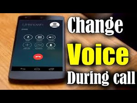 How To Change Voice On A Call