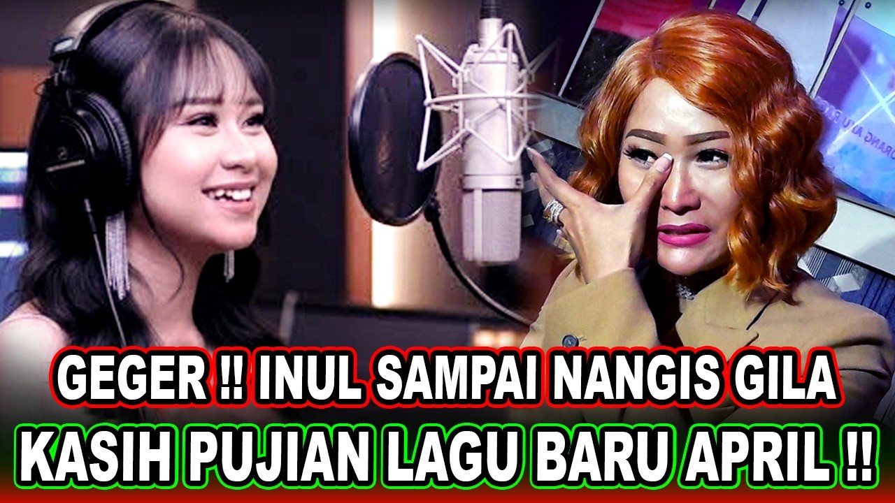 HEBOH BANGET || April Rilis Single Perdana, Langsung Dapat Pujian Gila Dari Inul Daratista !!