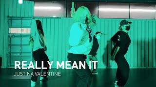 REALLY MEAN IT - JUSTINA VALENTINE | JISOO CHOREOGRAPHY | OPEN CLASS