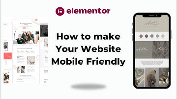 How to make Your Website Mobile Friendly | Elementor Tutorial