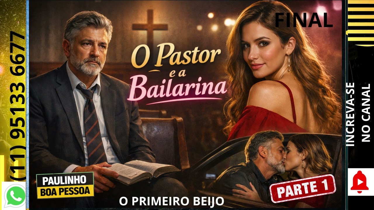 PARTE 1- O PASTOR E A BAILARINA.(História Imperdível)