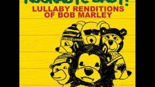 One Love - Lullaby Renditions of Bob Marley - Rockabye Baby! chords