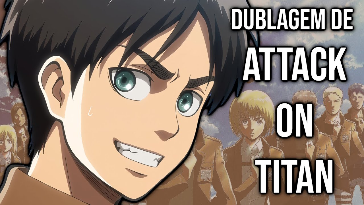 Attack on Titan  Anime ganha trailer dublado em português - NerdBunker