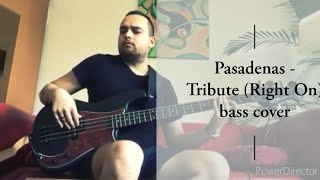 Video thumbnail of "Pasadenas - Tribute (Right On) bass cover (Harley Benton pb-20 SBK)"