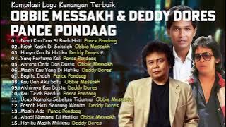 Kompilasi Lagu Kenangan Terbaik Obbie Messakh, Deddy Dores & Pance Pondaag | Full Album Nostalgia