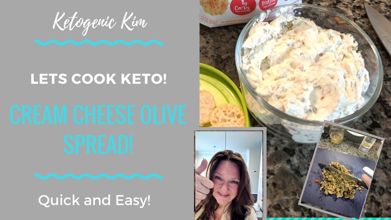 KETO Cream Cheese Olive Spread Quick & Easy! Ketogenic Kim YouTube