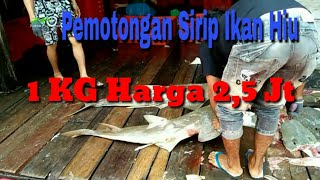 Pemotongan ikan hiu