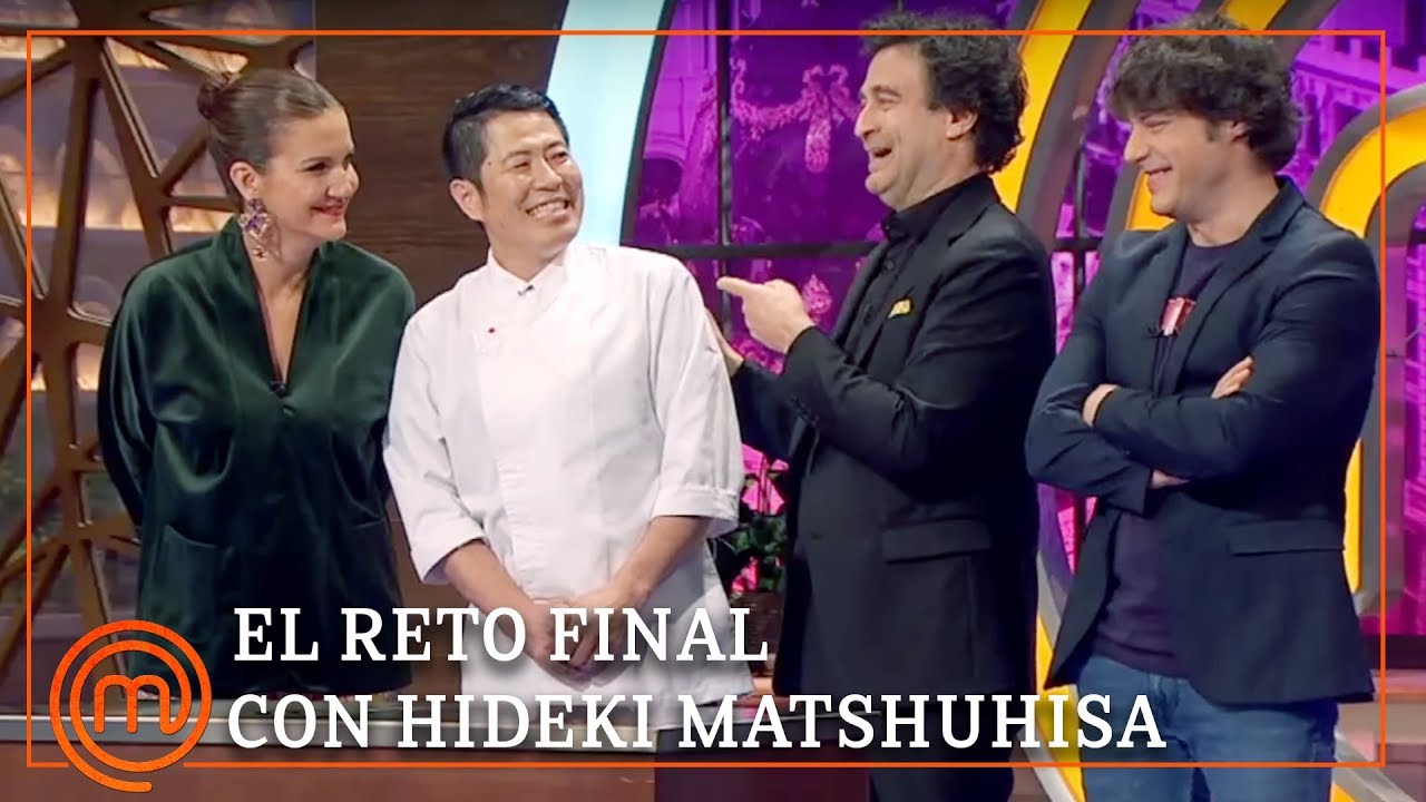 El chef Hideki Matsuhisa propone el reto final MasterChef 7 YouTube
