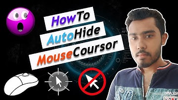 How to Auto Hide Mouse Cursor | Cursor Hide| Hide Cursor | কার্সার হাইড | হাইড কার্সার