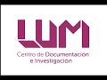 Talleres centro de documentacin e investigacin lum