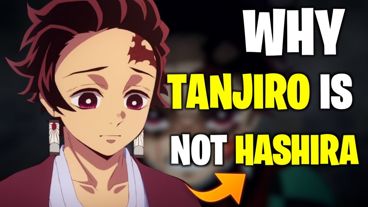 Why tanjiro is not a hashira? The real reason in demon slayer manga ...