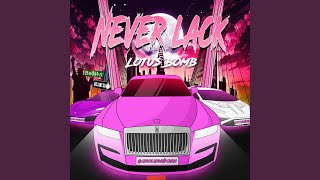 Never Lack